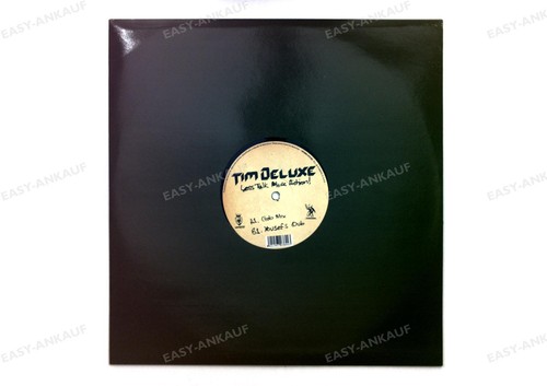 Tim deluxe less talk - deluxe,